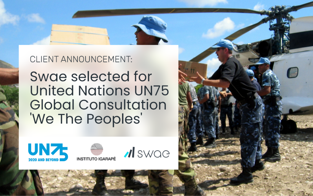 Swae Partners with the Igarapé Institute and the United Nations Launching a Global Digital Consultation to Strengthen International Cooperation